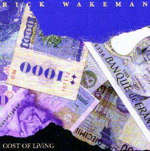 RICK WAKEMAN ‘COST OF LIVING’ 1983 CAS1163 Charisma